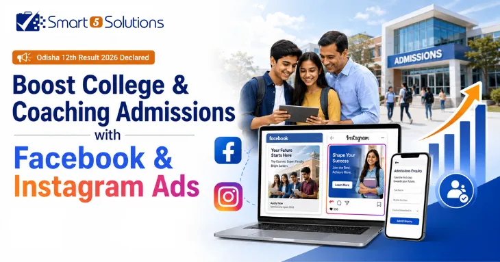  Odisha 12th Result 2026 Declared – Boost College & Coaching Admissions with Facebook & Instagram Ads: Smart 5 Solution blog image