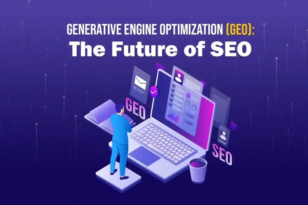 The Future of Search: Why Generative Engine Optimization Matters